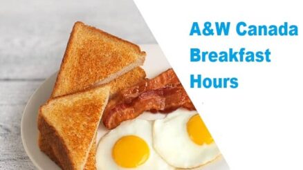 A&W Canada Breakfast Hours: When Does A&W Open?