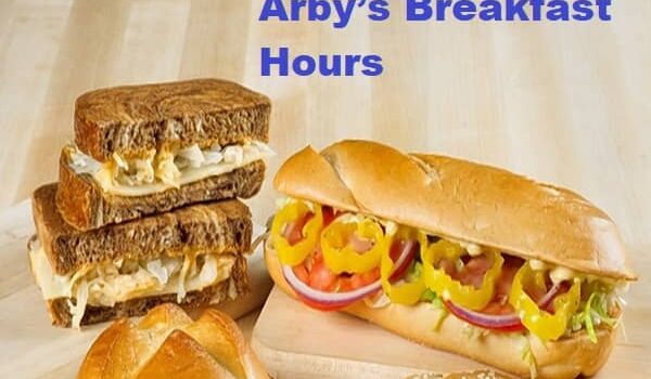 Arby’s Breakfast Hours & Menu: What Time Does Arby’s Start Serving Breakfast?