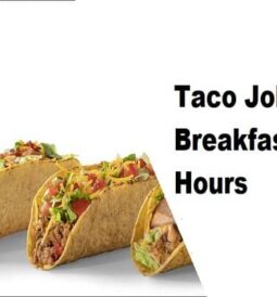 Taco John’s Breakfast Hours You Could Possibly Need