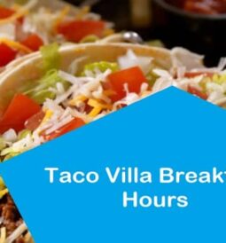 Taco Villa Breakfast Hours 2022